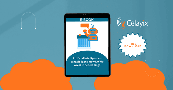 Artificial Intelligence – What is it and How Do We use it in Scheduling?